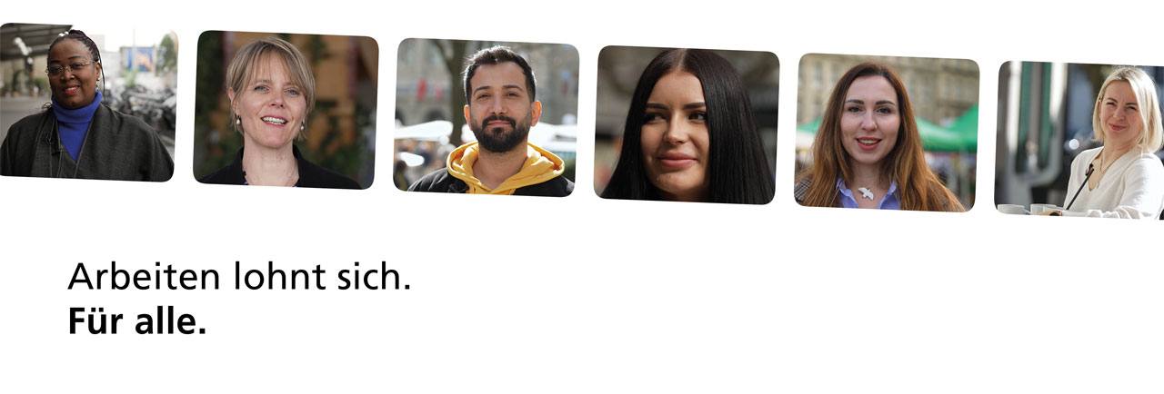 Job in der Schweiz: Arbeiten lohnt sich. Für alle.